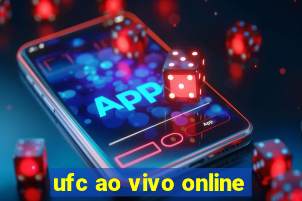 ufc ao vivo online